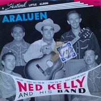 Ned Kelly - Araluen [EP]